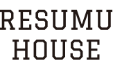 RESUMU HOUSE